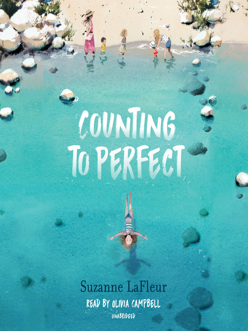 Title details for Counting to Perfect by Suzanne LaFleur - Available